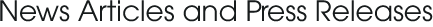 News Articles and Press Releases
